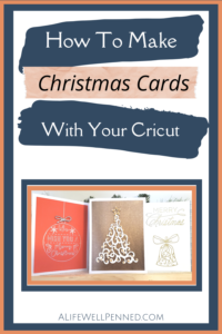 MAKE CHRISTMAS CARDS WITH YOUR CRICUT